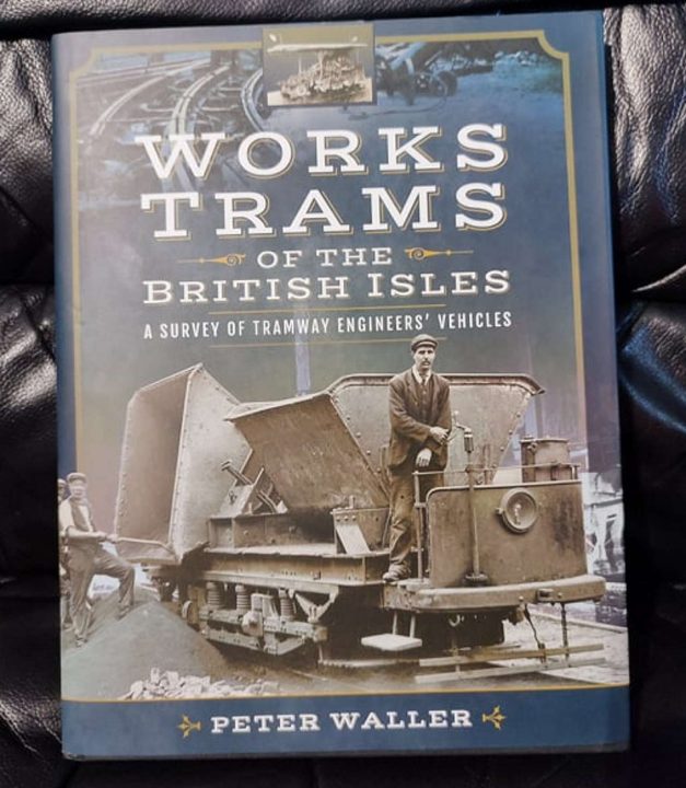 Works Trams of the British Isles book