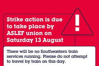 Southeastern warn customers not to attempt train travel on Saturday the 13th of August