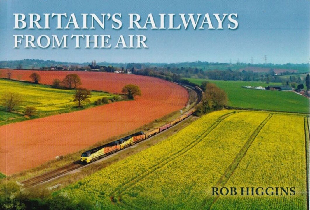 Britains Railways from the Air cover